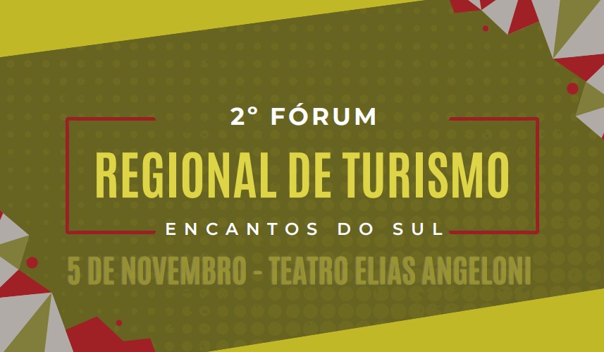 2º Fórum Regional do Turismo